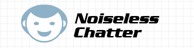 Noiseless Chatter
